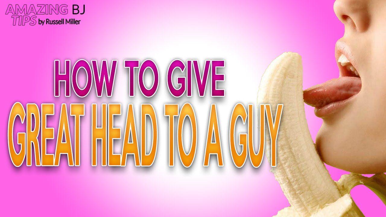 Tips on giving a good blowjob