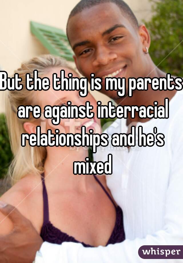 best of Interracial relationships Against