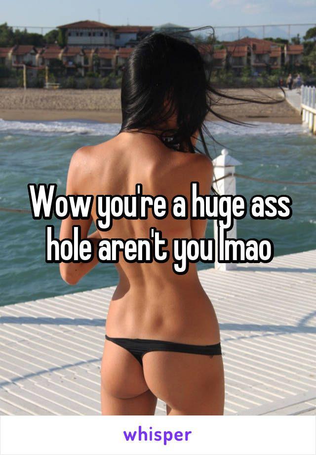 Jo J. reccomend Ass hole huge