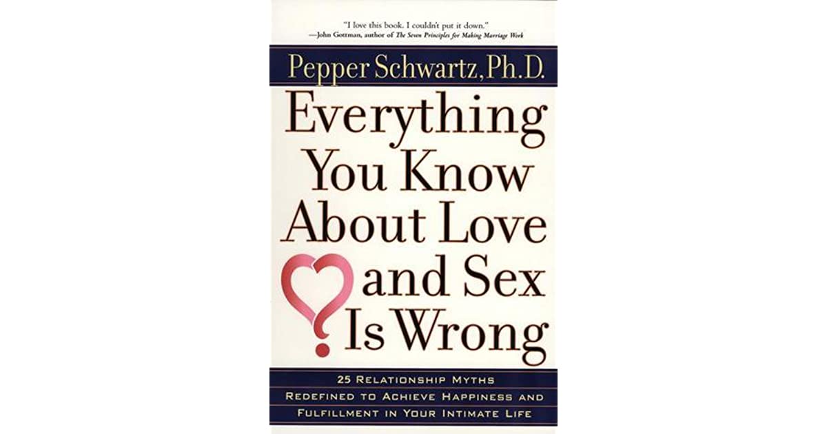 Everything you know about sex is wrong