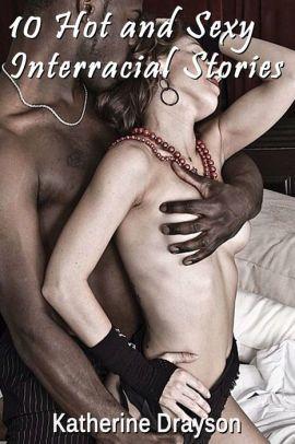 Erotic interracial storie